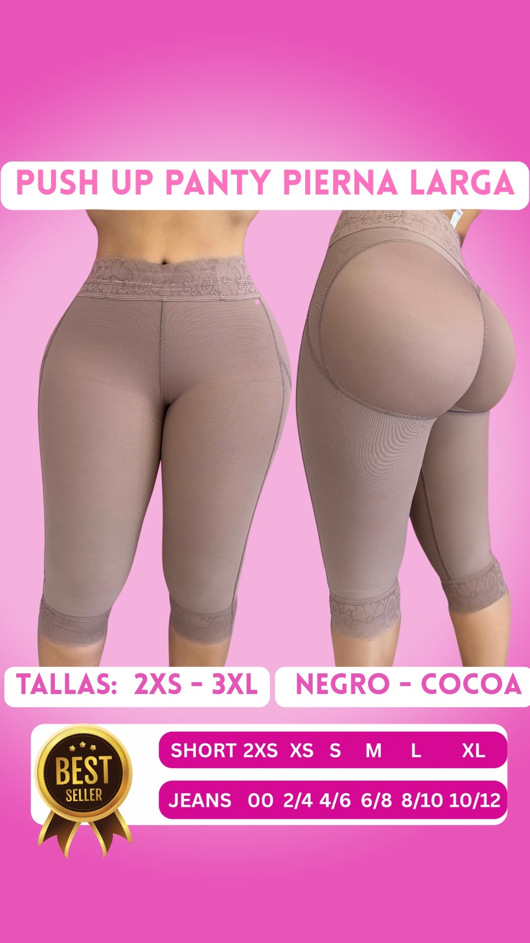 PUSH UP PANTY PIERNA LARGA